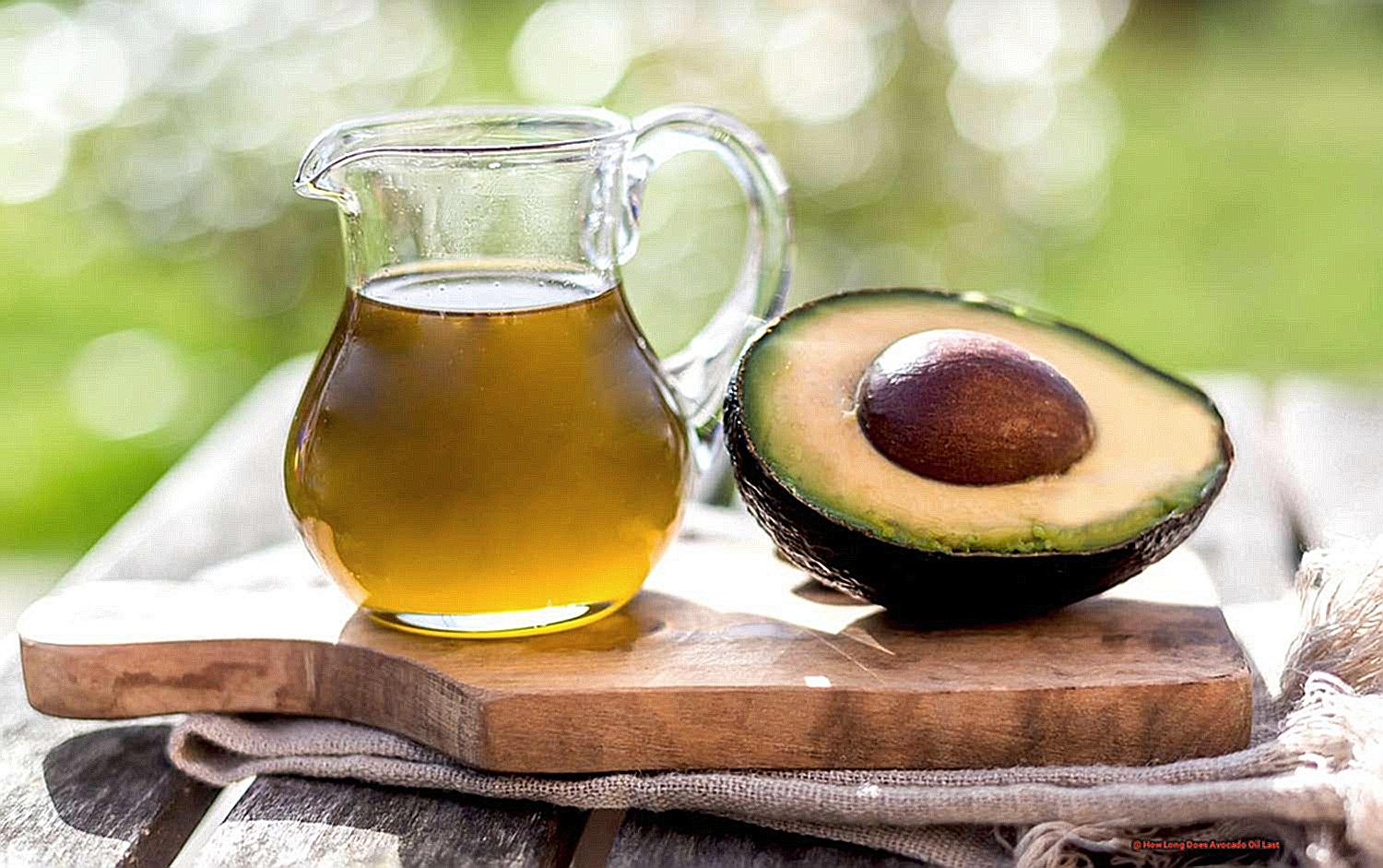 How Long Does Avocado Oil Last?